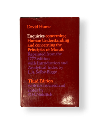 Enquiries: Concerning Human Understanding and Concerning the Principles of Morals - Thryft