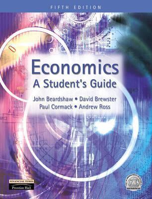 Economics: : A Student's Guide - Thryft