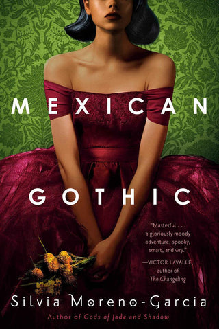 Mexican Gothic - Thryft