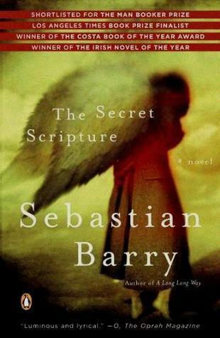 The Secret Scripture : A Novel - Thryft