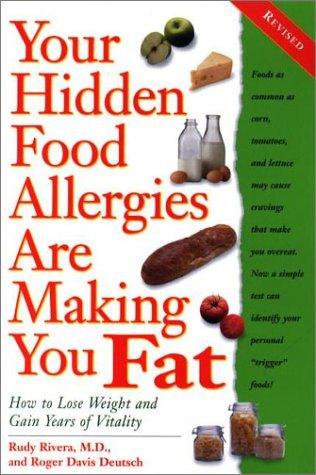 Your Hidden Food Allergies Are Making You Fat, Revised