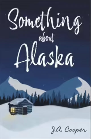 Something About Alaska
