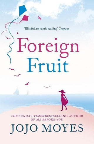 Foreign Fruit : 'Blissful, romantic reading' - Company - Thryft