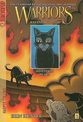 Warriors: Ravenpaw's Path #1: Shattered Peace - Thryft