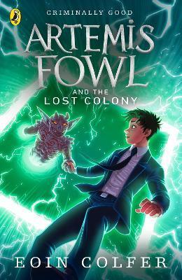 Artemis Fowl and the Lost Colony - Thryft