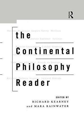 The Continental Philosophy Reader - Thryft