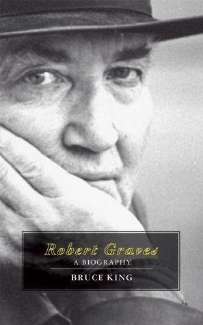 Robert Graves : A Biography - Thryft