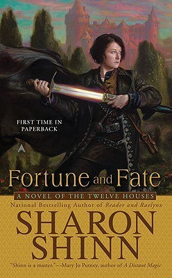 Fortune and Fate - A Twelve Houses Novel