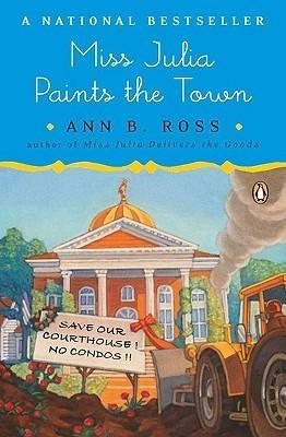 Miss Julia Paints the Town : A Novel - Thryft