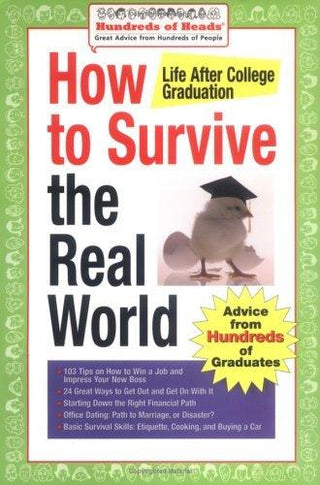 How To Survive The Real World - Life After College Graduation - Thryft