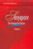 Singapore: The Unexpected Nation