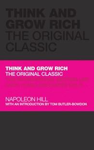 Think and Grow Rich : The Original Classic - Thryft