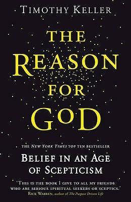 The Reason for God : Belief in an age of scepticism - Thryft