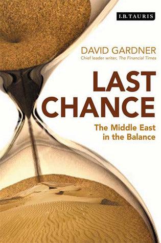 Last Chance: The Middle East in the Balance - Thryft