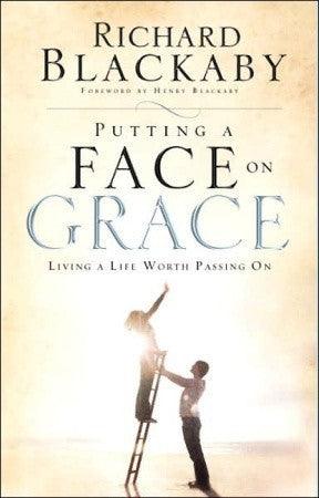 Putting A Face On Grace - Living A Life Worth Passing On - Thryft