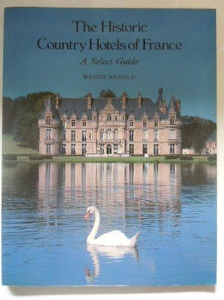 HISTORIC HOTELS FRANCE - Thryft