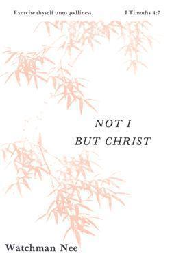 Not I But Christ - Thryft