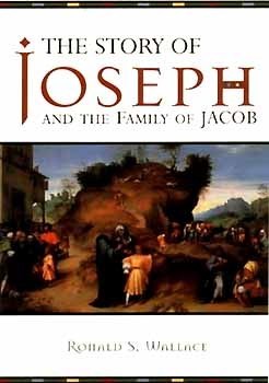 The Story of Joseph and the Family of Jacob