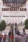 The City In Southeast Asia - Patterns, Processes And Policy - Thryft