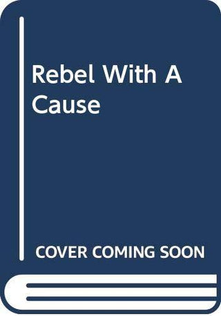 Rebel With A Cause - Thryft