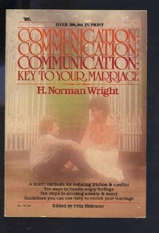 Communication : Key to Your Marriage - How to Choose a Happy Fulfilling Relationship - Thryft