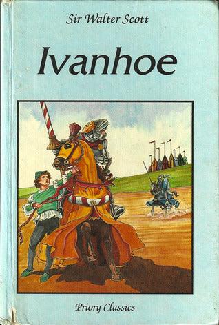 Priory Classics: Ivanhoe : Series One - Thryft