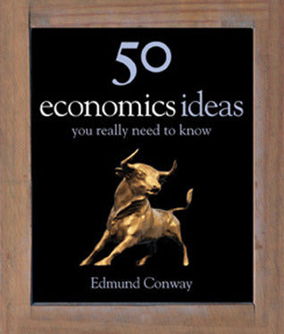 50 Economics Ideas You Really Need to Know