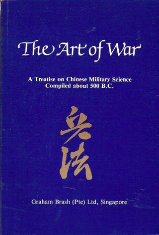 The Art of War: Treatise on Chinese Military Science Compiled About 500 B.C - Thryft