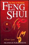 Feng Shui: The Way to Harmony