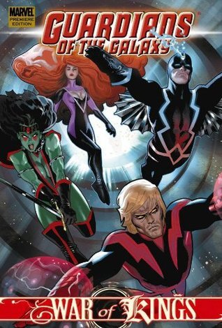 War of Kings, Book 1 — Guardians of the Galaxy