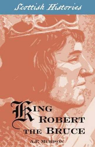 King Robert the Bruce