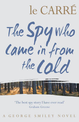 The Spy Who Came in from the Cold