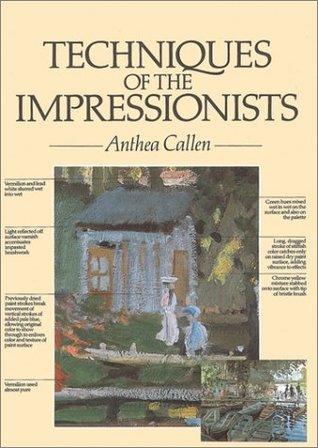 Techniques of the Impressionists - Thryft