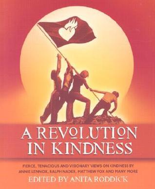 A Revolution in Kindness