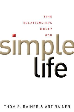 Simple Life - Time, Relationships, Money, God - Thryft