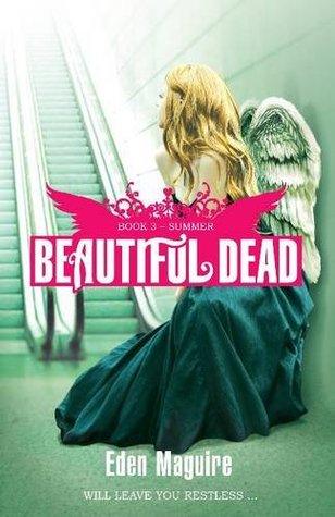 Beautiful Dead: Summer : Book 3 - Thryft