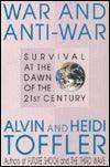War and Anti-War : Survival at the Dawn of the 21st Century - Thryft