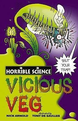 Horrible Science: Vicious Veg - Thryft