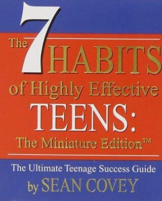 The 7 Habits of Highly Effective Teens - Thryft