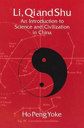 Li, Qi and Shu: An Introduction to Science and Civilization in China