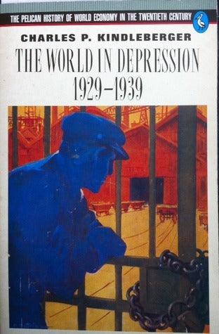 The World in Depression, 1929-39 - Thryft