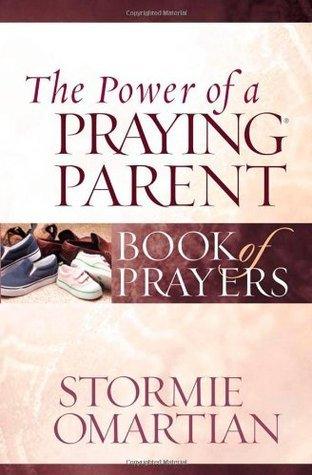 The Power of a Praying Parent Book of Prayers - Thryft