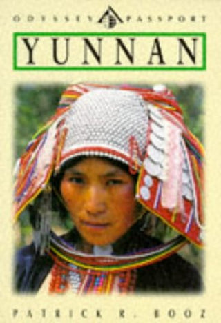 Odyssey Guide to Yunnan