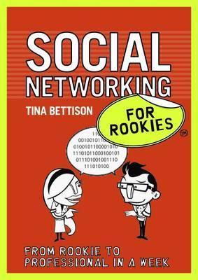 Social Networking for Rookies