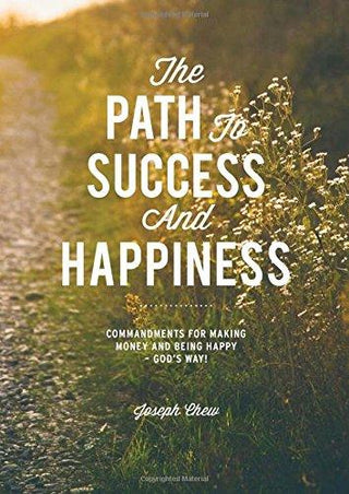 The Path To Success And Happiness - Thryft