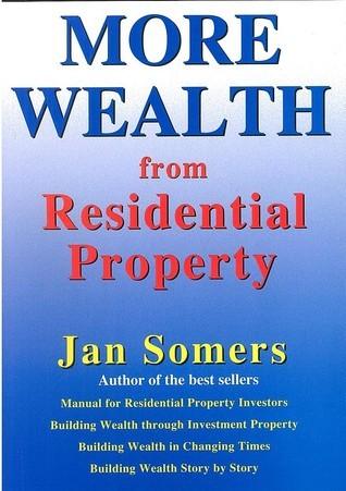 More Wealth from Residential Property - Thryft