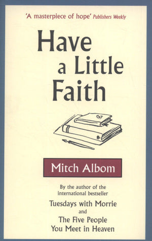 Have a Little Faith