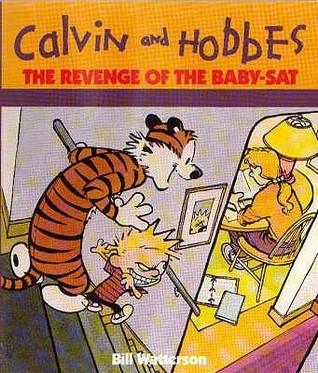 The Revenge Of The Baby-Sat : Calvin & Hobbes Series: Book Eight - Thryft