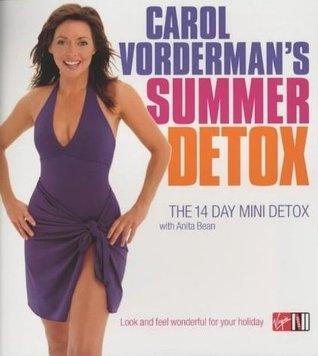 Carol Vorderman's Summer Detox : The 14 Day Mini Detox - Thryft