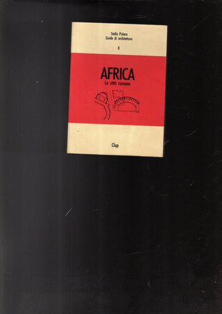 Africa - Le Città Romane